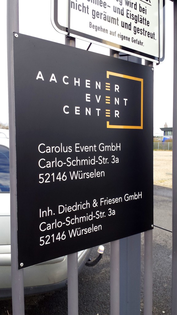 Aachener Event Center Schild